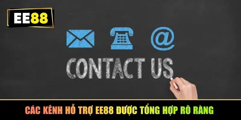 Các kênh hỗ trợ EE88 được tổng hợp rõ ràng 